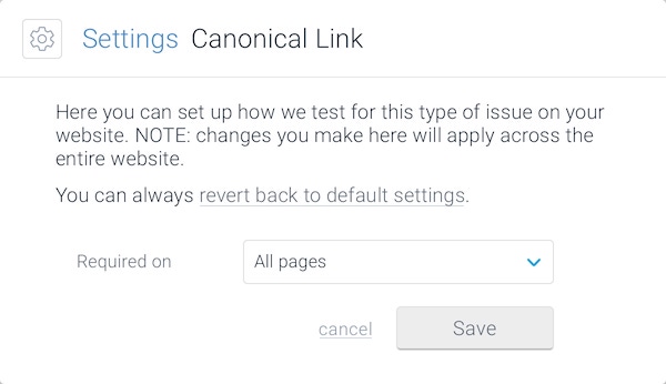 A screenshot showing the parameters that can be configured for Canonical Link issues in ContentKing